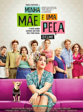 Pôster Filme Minha Mãe é Uma Peça